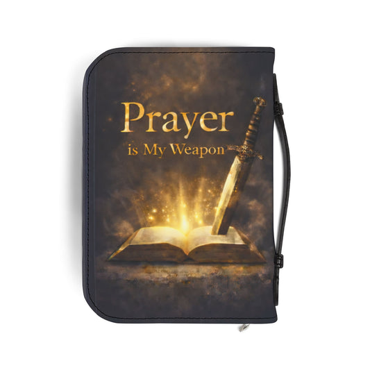 Prayer Is My Weapon Bible Cover — Ephesians 6:11 Scripture Zippered Bible Case