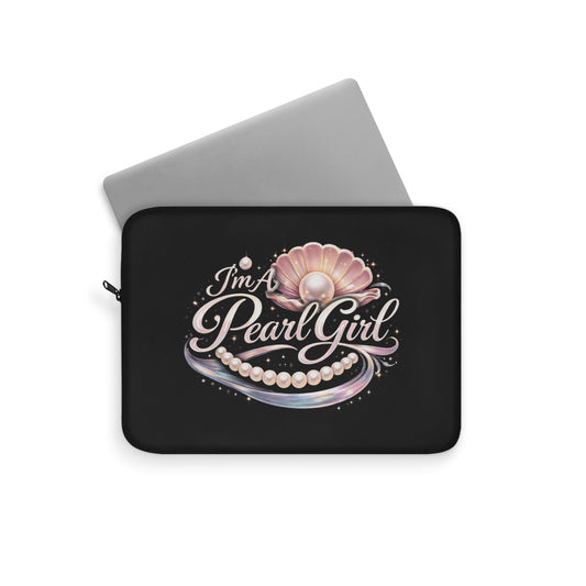 " I Am A Pearl Girl Laptop Sleeve