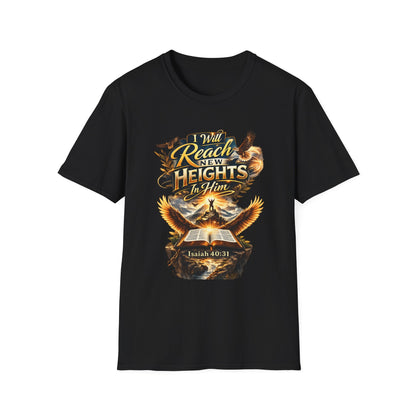 Will Reach New Heights T-Shirt — Isaiah 40:31 Inspirational Christian Tee