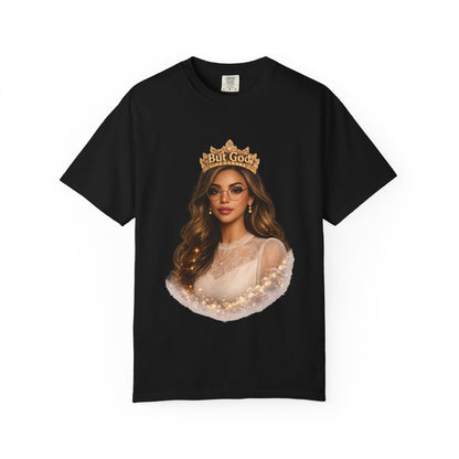But God Crowned Portrait T-Shirt