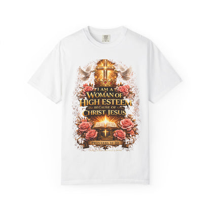 Christian Women’s T‑Shirt — “A Woman of High Esteem” Scripture Tee (Proverbs 31:10)