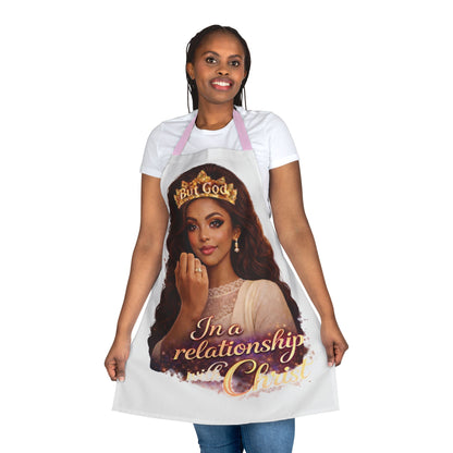 Christian Inspirational Apron — "In a Relationship with Christ" Kitchen Apron