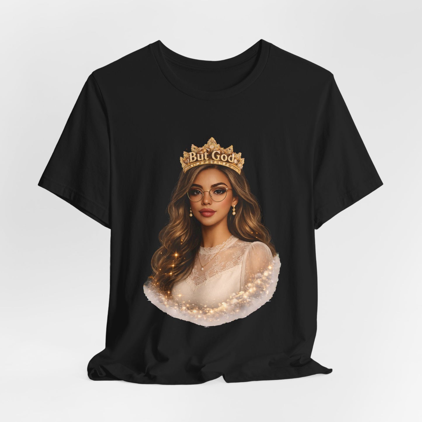 T-Shirt — Black Queen with Crown "But God" Graphic