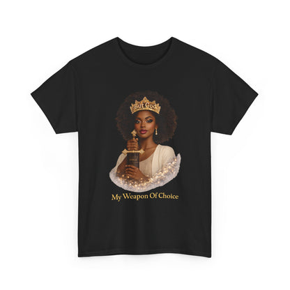 T‑Shirt — 'My Weapon Of Choice' Crowned Queen Graphic Tee