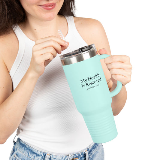 Insulated Travel Mug - 40oz, "My Health Is Restored"