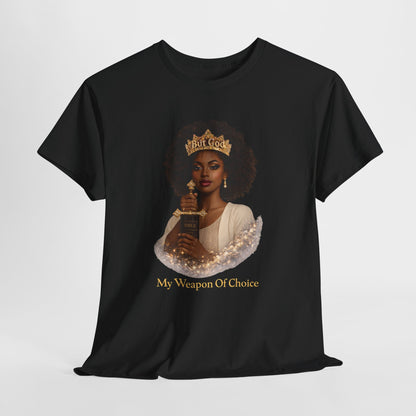 T‑Shirt — 'My Weapon Of Choice' Crowned Queen Graphic Tee