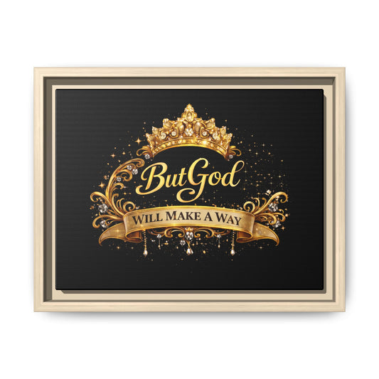 Framed Matte Canvas - "But God Apparel" Gold Crown Wall Art