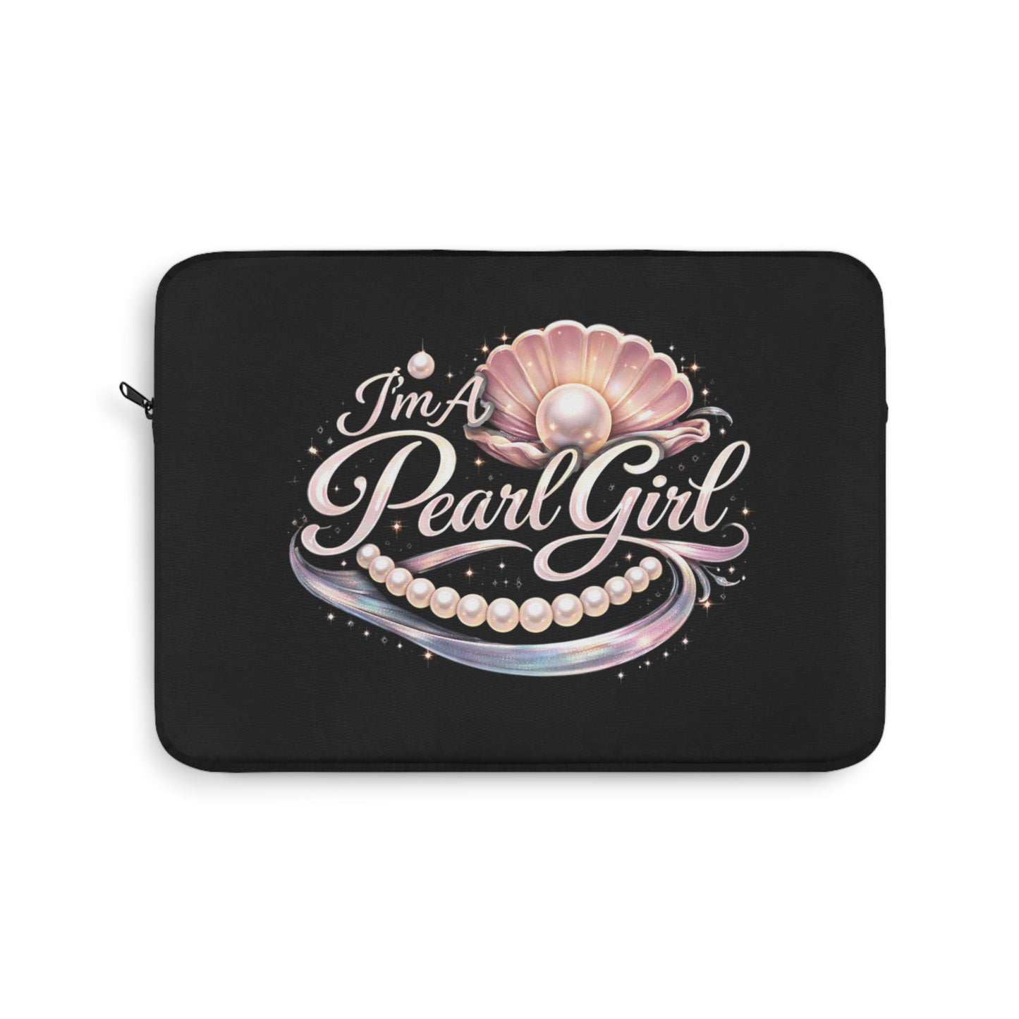 " I Am A Pearl Girl Laptop Sleeve