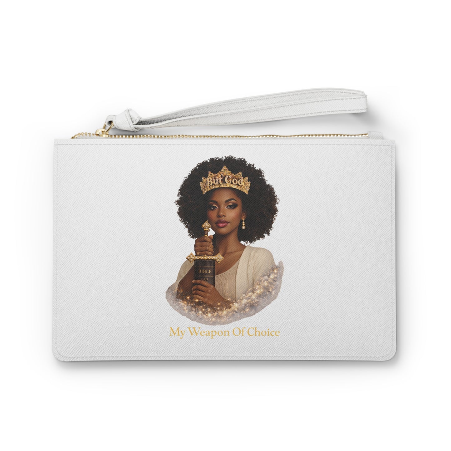 Empowered Queen Clutch Bag — "My Weapon Of Choice" Wristlet