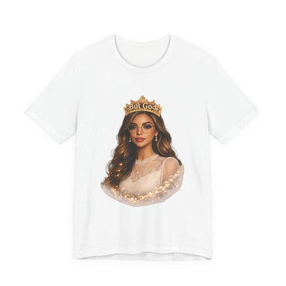 T-Shirt — Black Queen with Crown "But God" Graphic