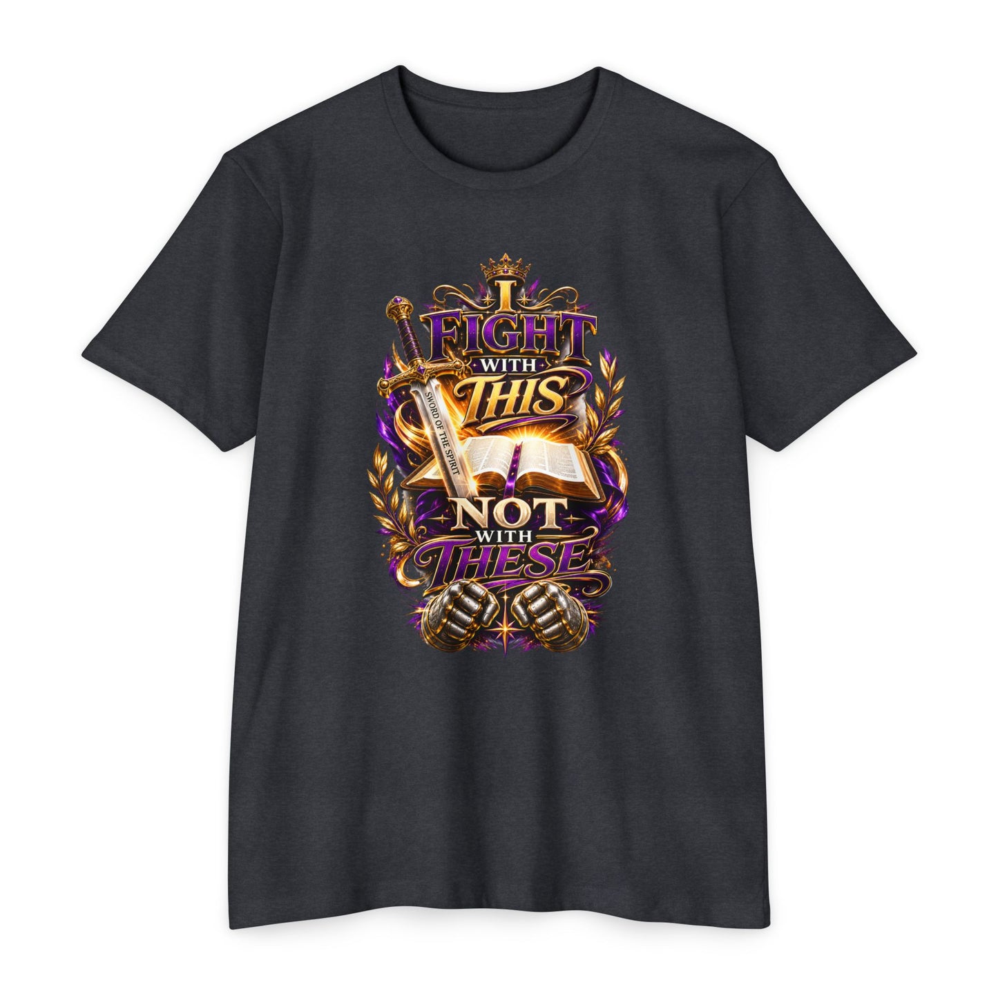 Christian Faith T-Shirt — "I Fight With This Not With These" Gospel Tee