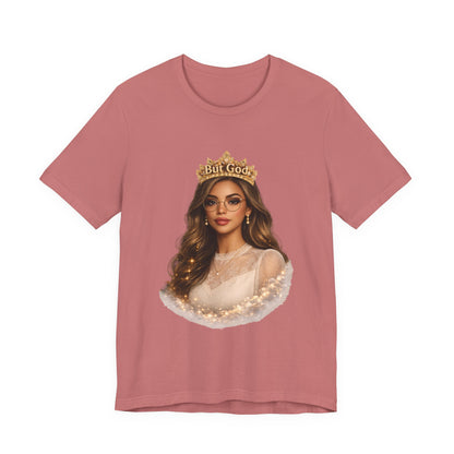T-Shirt — Black Queen with Crown "But God" Graphic