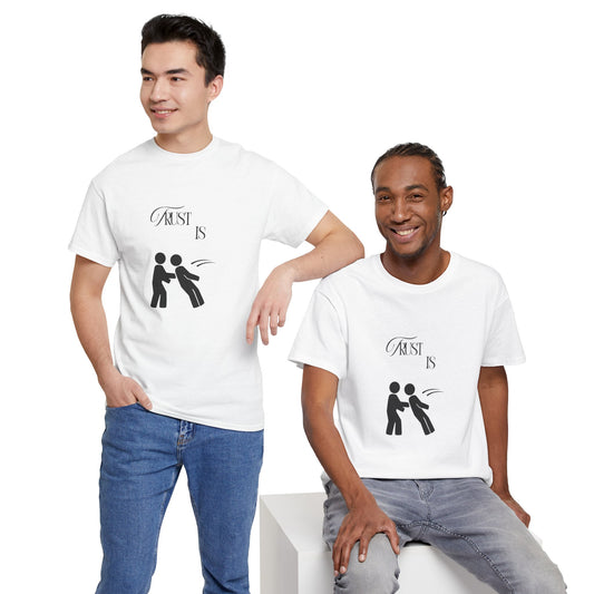Trust Is... Faith-Inspired Unisex Heavy Cotton Tee –