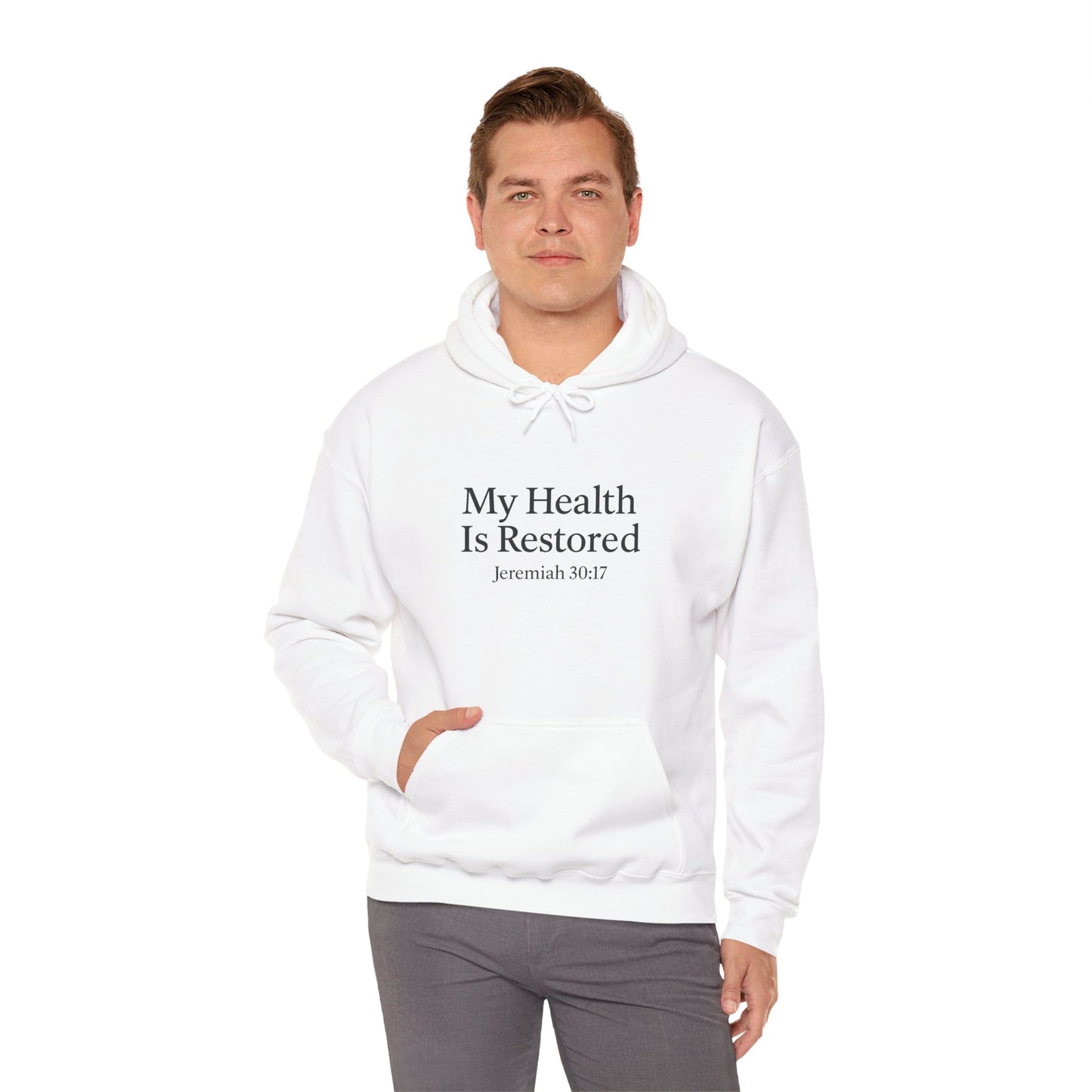 My Health Is Restored Inspirational Sweatshirt Unisex