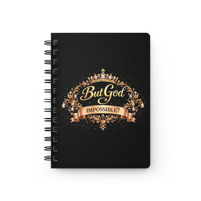 Journal - "But God" Inspirational Spiral Notebook (Christian Faith, Encouragement)