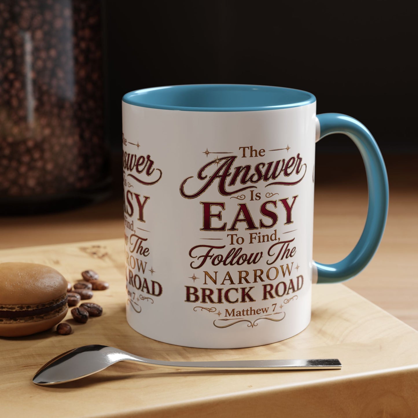 Inspirational Faith Coffee Mug — "The Answer Is Easy to Find, Follow the Narrow Brick Road"