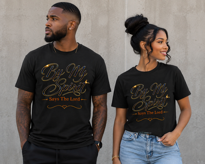 By My Spirit T-Shirt – Zechariah 4:6 Christian Faith Tee
