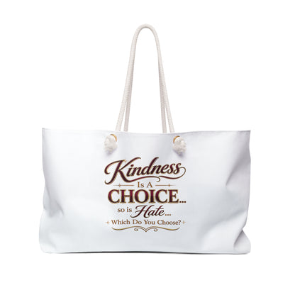 Kindness Is a Choice Tote Bag — Inspirational Canvas Travel Tote