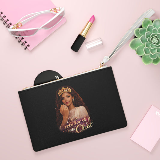 Christian Clutch Bag — "In a Relationship with Christ" Faith Wristlet