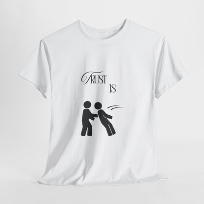 Trust Is... Faith-Inspired Unisex Heavy Cotton Tee –