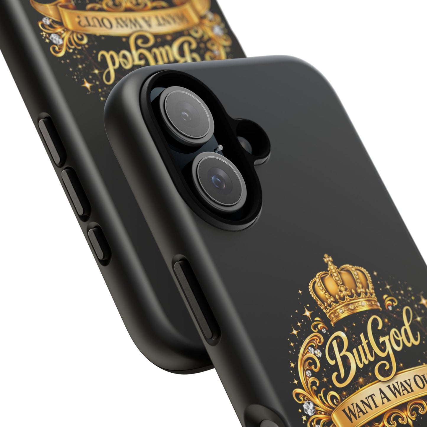 Phone Case — "But God" Gold Crown Inspirational Protective Case