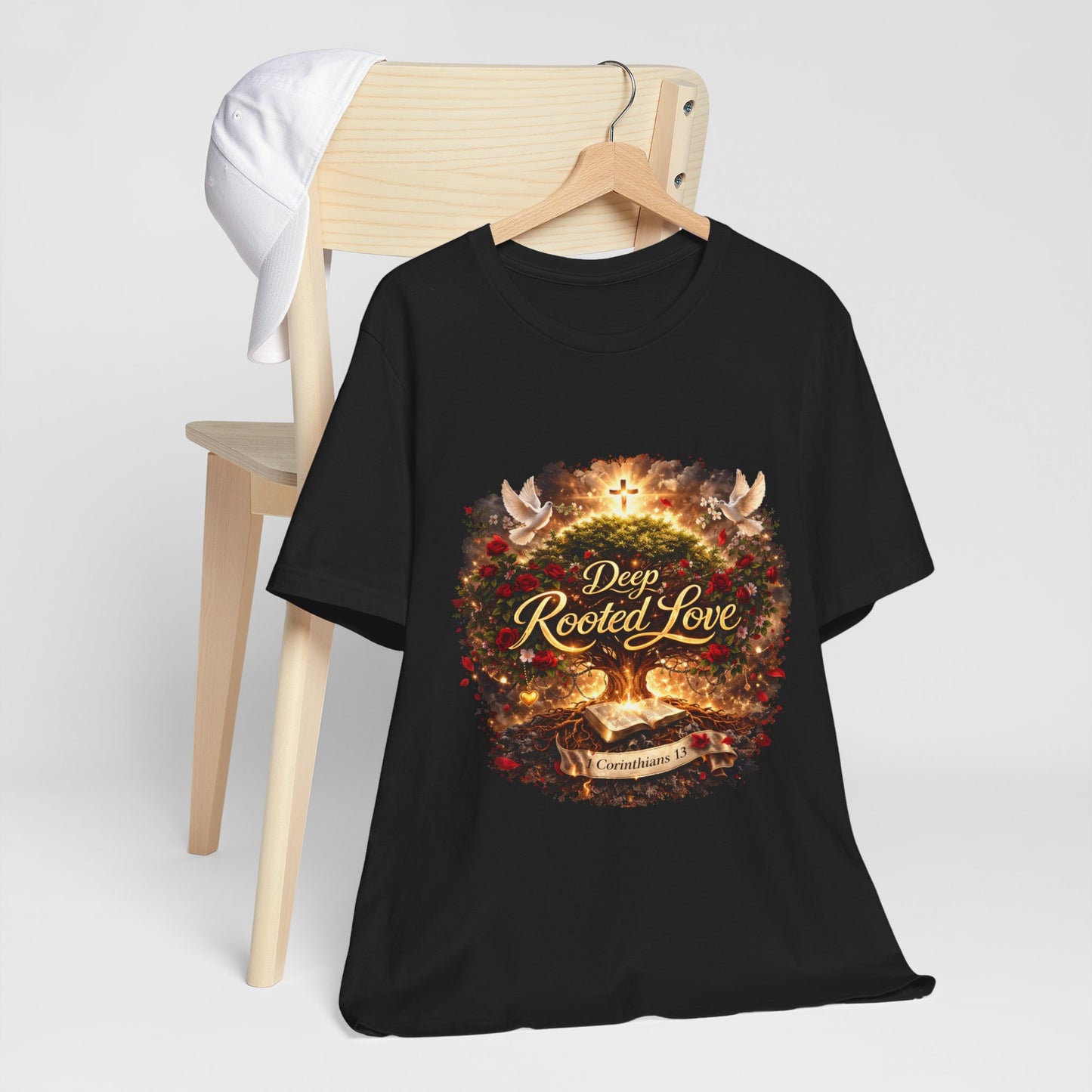 Deep Rooted Love T-Shirt – Christian Faith Scripture Tee (1 Corinthians 13)
