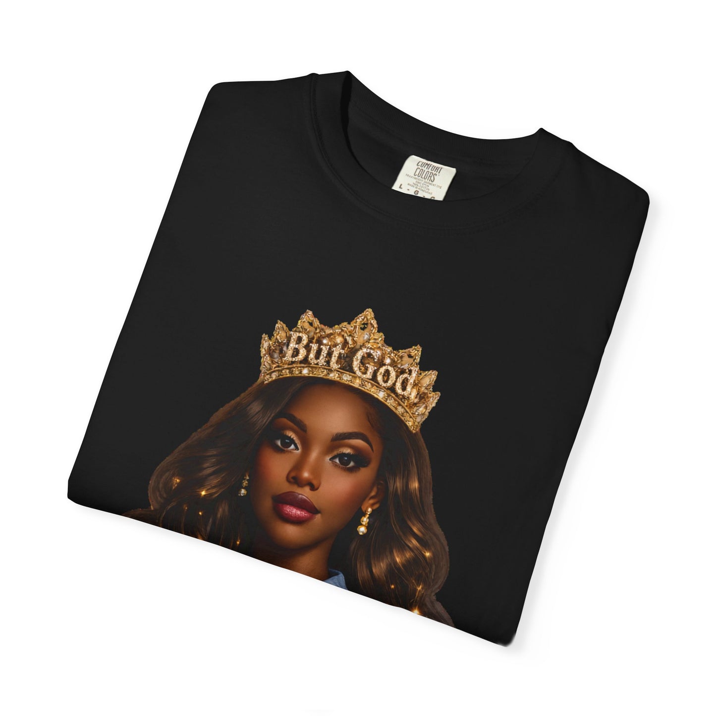 Crown Graphic T-Shirt — "But God" Inspirational Tee