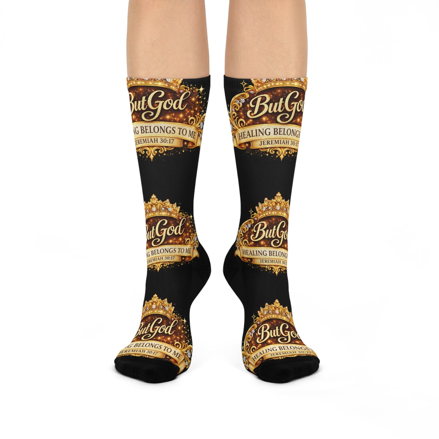 Crew Socks — "But God, Healing Belongs to Me" Scripture Design