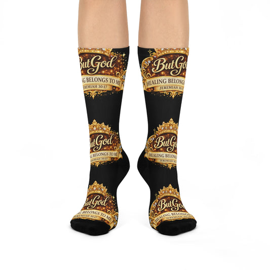 Crew Socks — "But God, Healing Belongs to Me" Scripture Design