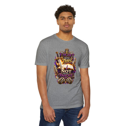 Christian Faith T-Shirt — "I Fight With This Not With These" Gospel Tee
