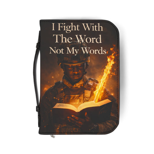 Bible Cover - "I Fight With The Word Not My Words" Christian Armor Zippered Bible Case