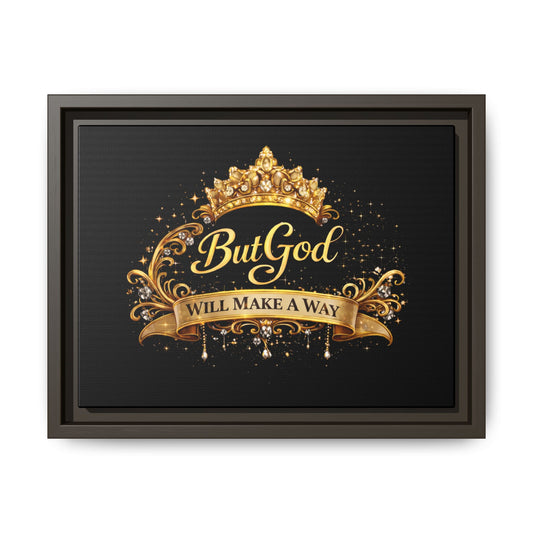 Framed Matte Canvas - "But God Apparel" Gold Crown Wall Art