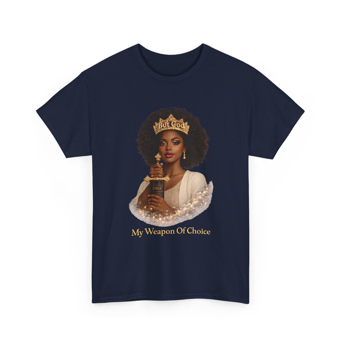 T‑Shirt — 'My Weapon Of Choice' Crowned Queen Graphic Tee