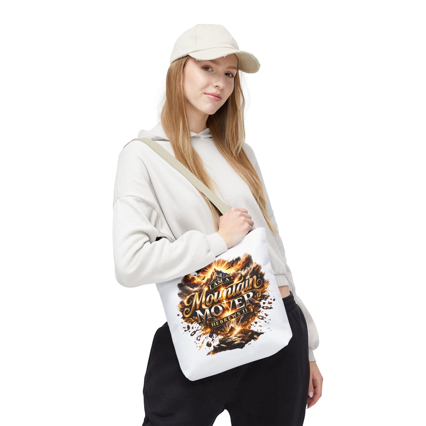 Tote Bag "I Am A Mountain Mover"