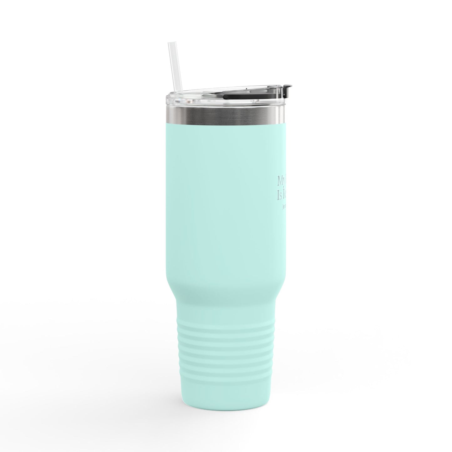 Insulated Travel Mug - 40oz, "My Health Is Restored"