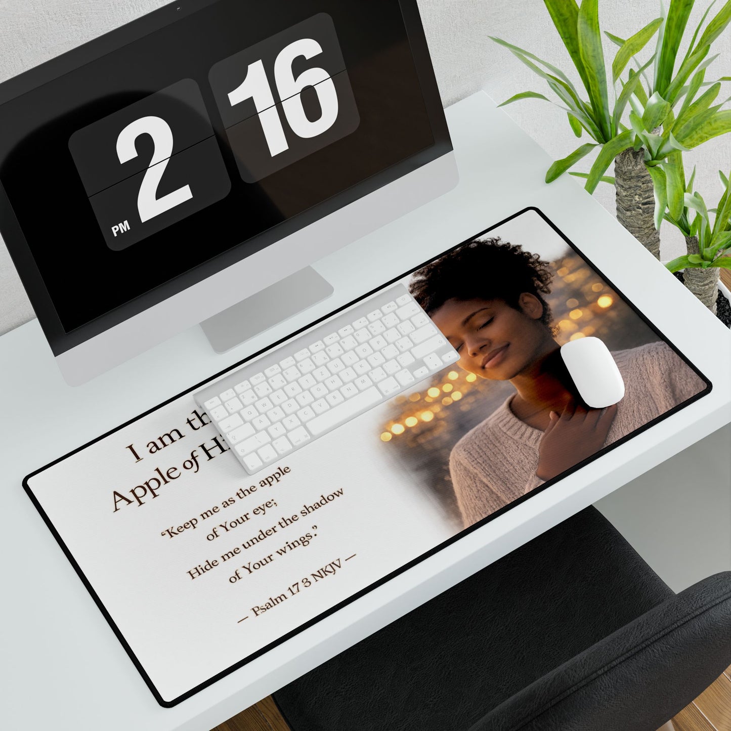 Desk Mat — "I am the Apple of His Eye" Inspirational Scripture Desk Mat (Psalm 17:8)