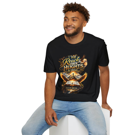 Will Reach New Heights T-Shirt — Isaiah 40:31 Inspirational Christian Tee
