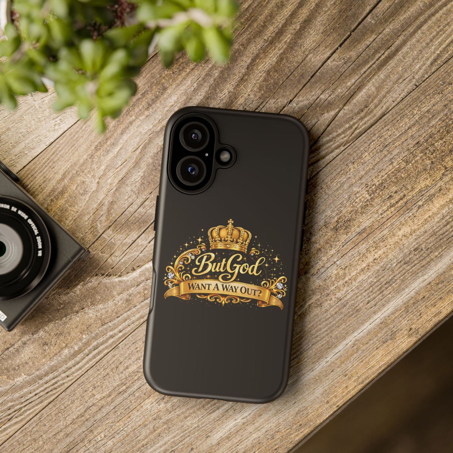 Phone Case — "But God" Gold Crown Inspirational Protective Case