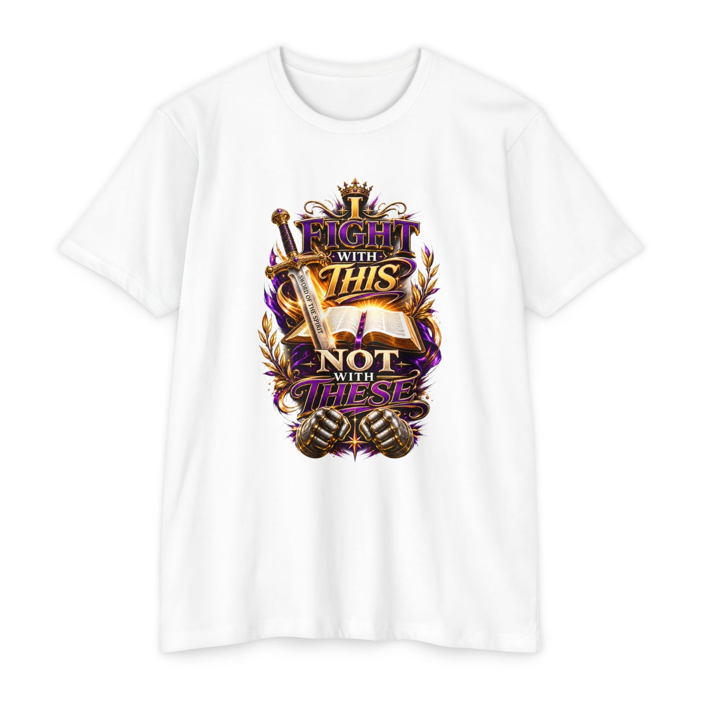 Christian Faith T-Shirt — "I Fight With This Not With These" Gospel Tee